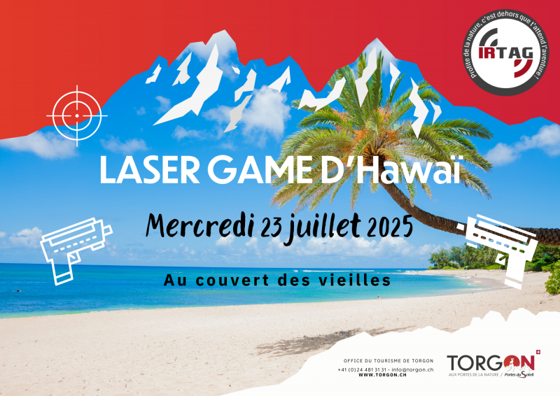Laser game d'Hawaï_Torgon