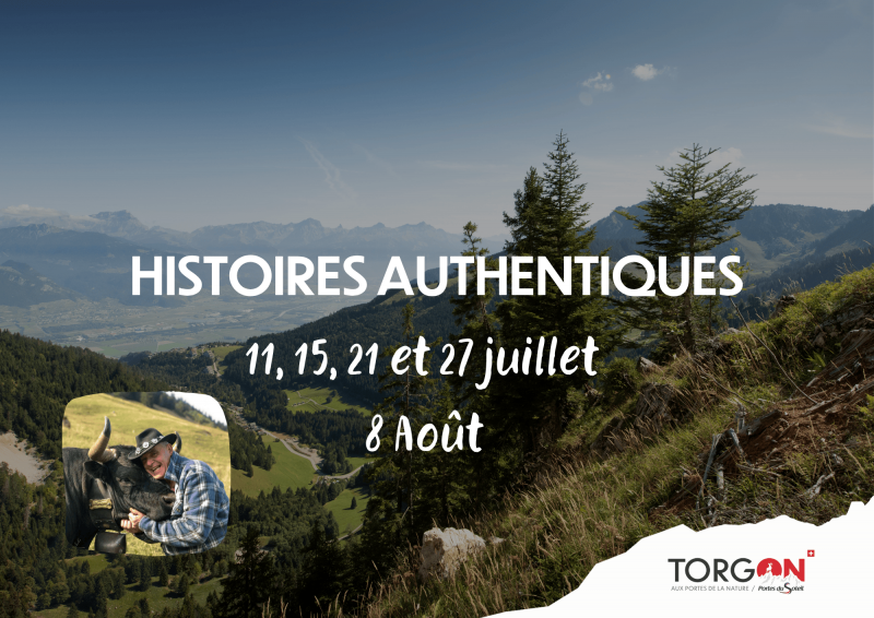 Histoires authentiques_Torgon