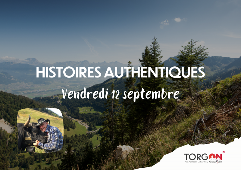 Histoires authentiques_Torgon