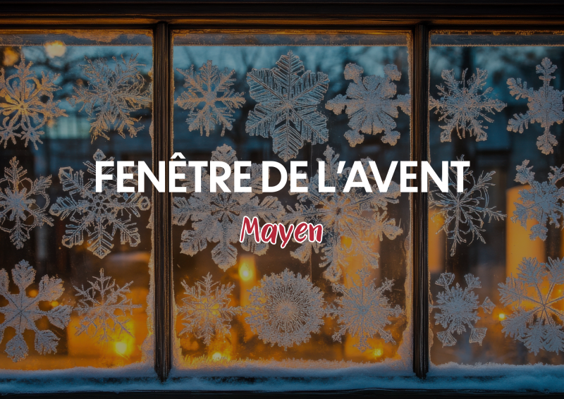 Fenêtre de l'Avent - Mayen_Torgon
