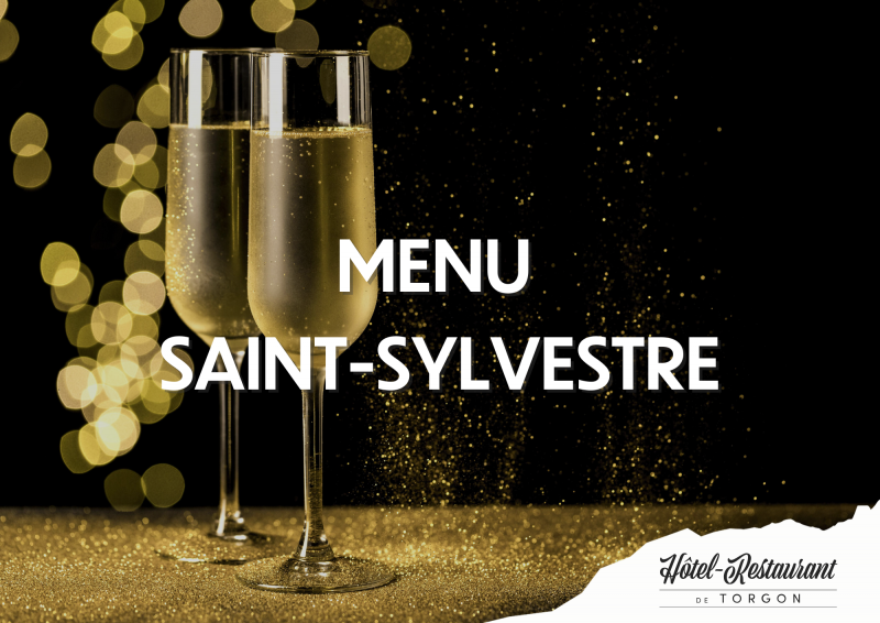 Menu Saint Sylvestre - Hôtel de Torgon_Torgon Menu Saint Sylvestre - Hôtel de Torgon_Torgon