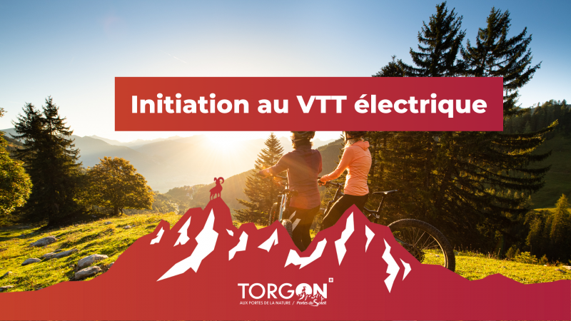 initiation_au_vtt_electrique_e_bike_torgon.png initiation_au_vtt_electrique_e_bike_torgon.png