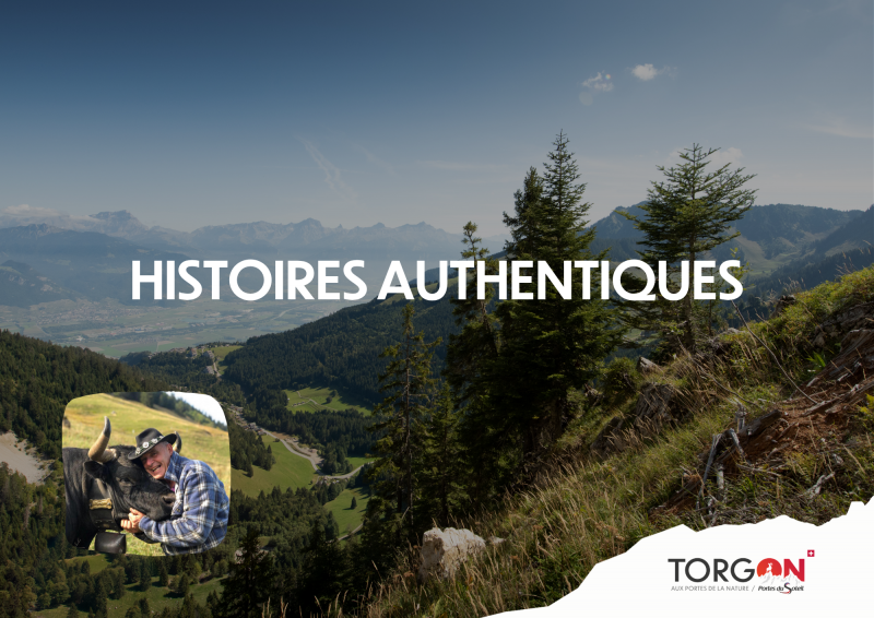 Histoires authentiques_Torgon