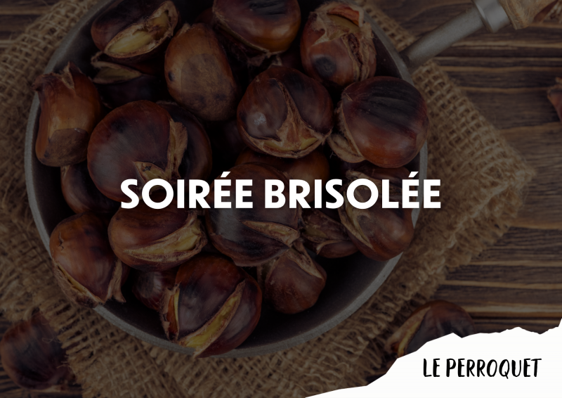 Soirée Brisolée - Le Perroquet_Torgon